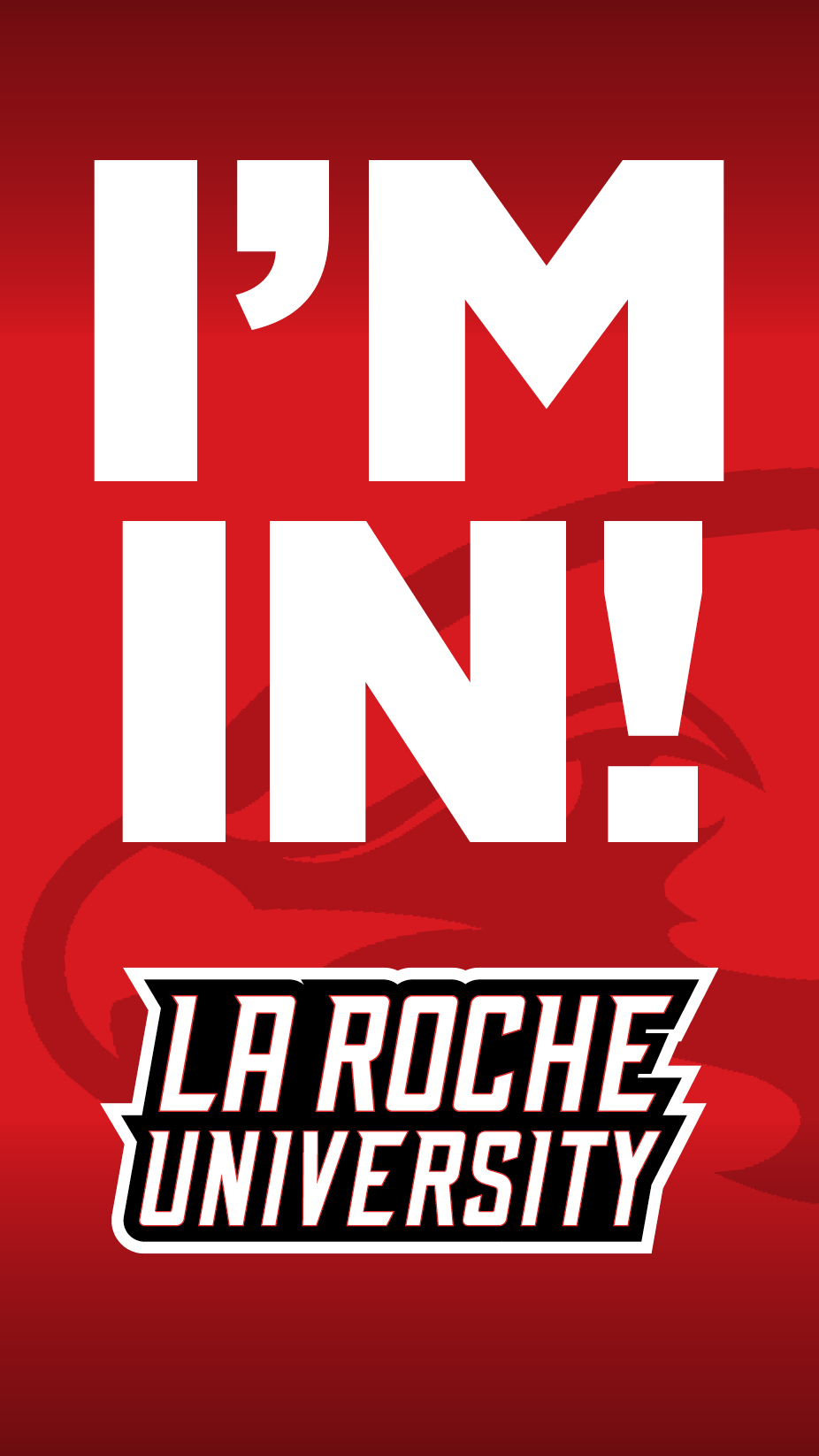 Accepted Mobile Wallpaper reading " I'm In" and LRU logo.